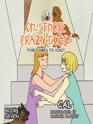 cover image of Oh!  Those Crazy Dogs!